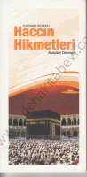 Evliyanın Dilinden Haccın Hikmetleri