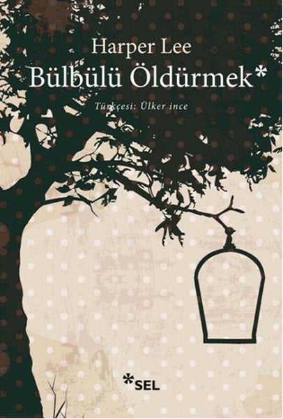 Bülbülü Öldürmek, Harper Lee