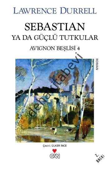 Sebastian ya da Güçlü Tutkular (Avignon Beşlisi 4), Lawrence Durrell