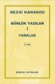 Günlük Yazılar 1 Farklar, Hasan Selim Hacıoğlu