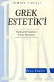 Grek Estetik'i, İsmail Tunalı, Remzi Kitabevi