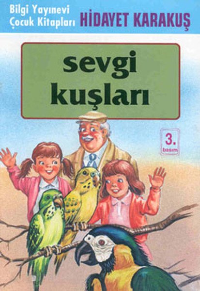 Sevgi Kuşları, Hidayet Karakuş