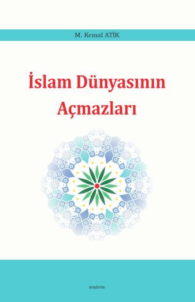 İslam Dünyasının Açmazları, Araştırma Yayınları