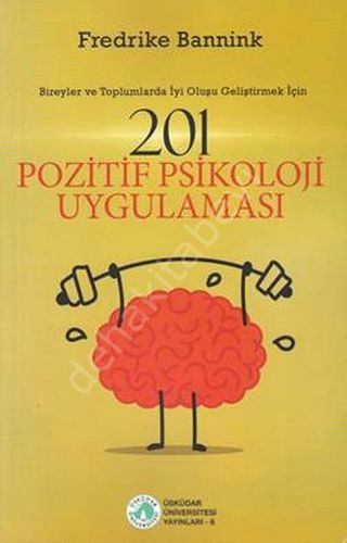 201 Pozitif psikoloji Uygulaması, Üsküdar Üniversitesi