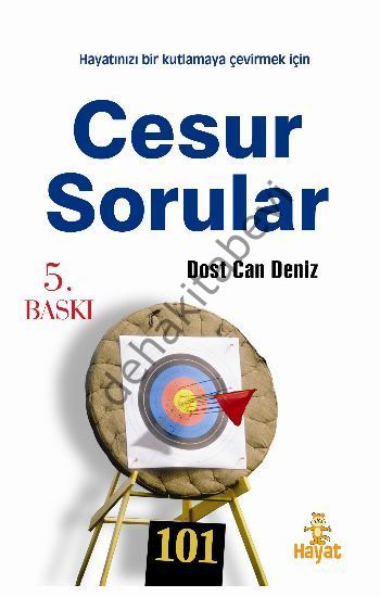 Cesur Sorula, Dost Can Deniz