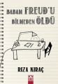Babam Freud'u Bilmeden Öldü, Rıza Kıraç, Altın Kitaplar