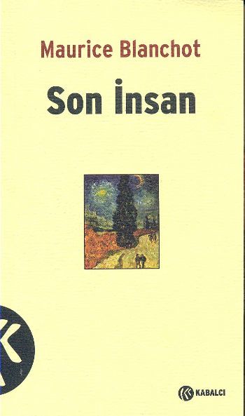 Son İnsan, Maurice Blanchot