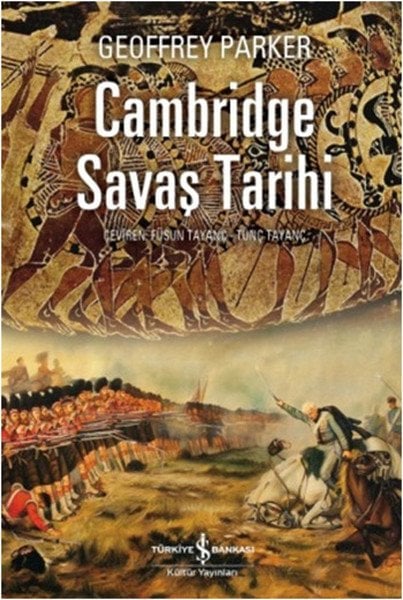 Cambridge Savaş Tarihi, Geoffrey Parker