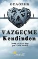 Vazgeçme Kendinden, Maşuk Kitap