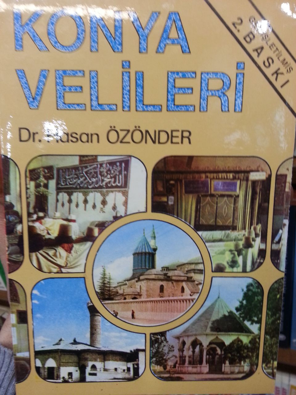 Konya Velileri, Dr. Hasan Özönder
