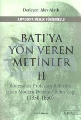 Batı'ya Yön Veren Metinler 2, Alev Alatlı