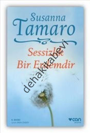 SESSİZLİK BİR ERDEMDİR, Susanna Tamaro