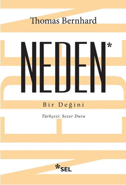 Neden, Thomas Bernhard