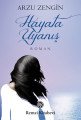 Hayata Uyanış, Arzu Zengin, Remzi Kitabevi