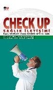 Check Up Sağlık İletişimi, Sinan Aydın, Literatürk Academia