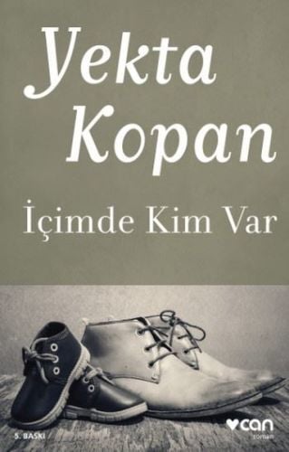 İÇİMDE KİM VAR, Yekta Kopan