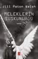 Meleklerin Suskunluğu, Jill Paton Walsh