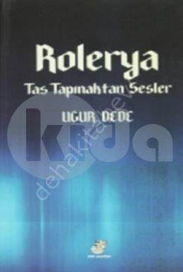 Rolerya Taş Tapınaktan Sesler, Etüt Yayınları