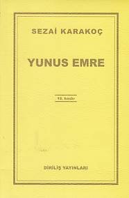 Yunus Emre, Sezai Karakoç