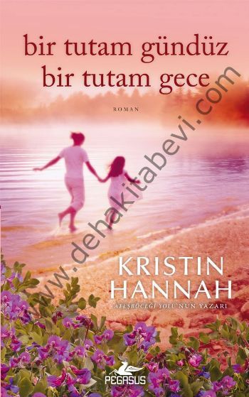 Bir Tutam Gündüz Bir Tutam Gece