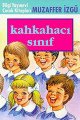 Kahkahacı Sınıf, Muzaffer İzgü