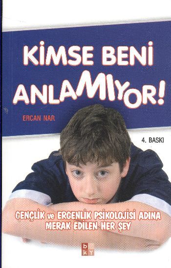 Kimse Beni Anlamıyor, Ercan Nar, BKY