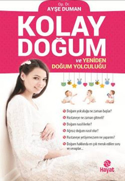 Kolay Doğum ve Yeniden Doğum Yolculuğu, Ayşe Duman, Hayat Yayınları