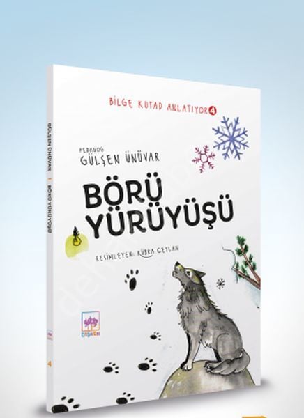 Bilge Kutad Anlatıyor 4 - Börü Yürüyüşü, Gülşen Ünüvar