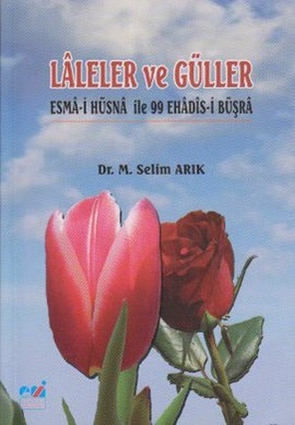 Laleler Ve Güller, Emin Yayınları