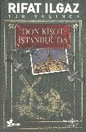 Don Kişot İstanbul'da, Rıfat Ilgaz