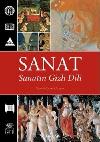 Sanat Sanatın Gizli Dili, Sarah Carr-Gomm
