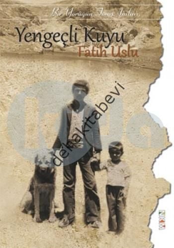 Yengeçli Kuyu, Fatih Uslu