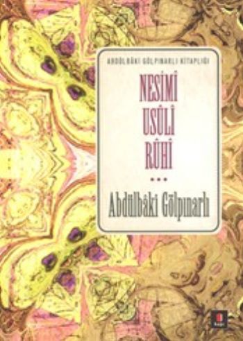 Nesimi Usuli Ruhi, Abdülbaki Gölpınarlı