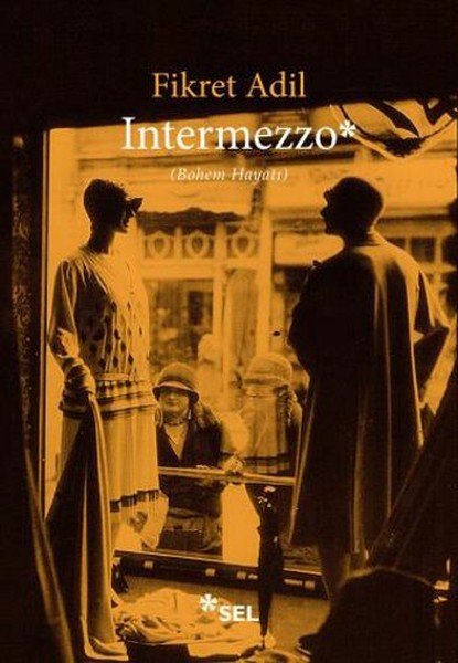 İntermezzo, Fikret Adil