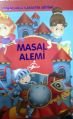 Masallarla Karakter Eğitimi, Masal Alemi, Çocuk Gezegeni