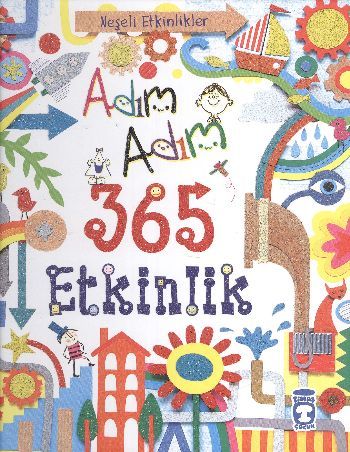 Adım Adım 365 Etkinlik - Neşeli Etkinlikler