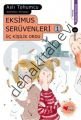 EKSİMUS SERÜVENLERİ 1 ÜÇ KİŞİLİK ORD, Aslı Tohumcu