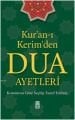 Kuranı Kerimden Dua Ayetleri