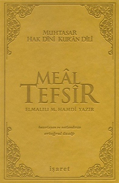 Muhtasar Hak Dini Kur`An Dili Meal Tefsir Orta Boy, İşaret Yayınları