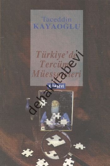 Türkiye'de Tercüme Müesseseleri, Taceddin Kayaoğlu