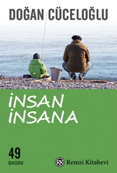 İnsan İnsana, Doğan Cüceloğlu, Remzi Kitabevi