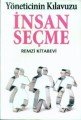 İnsan Seçme Yöneticinin Kılavuzu, Kate Keenan, Remzi Kitabevi