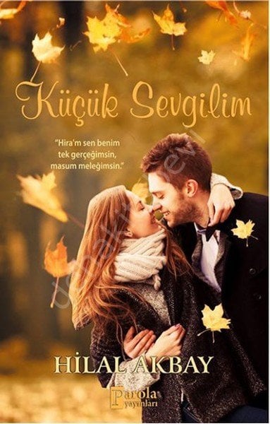 Küçük Sevgilim, Parola Yayınları