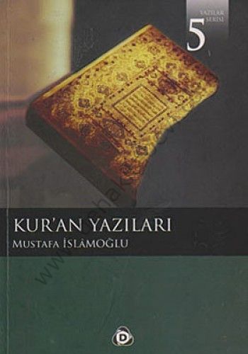 Kuran Yazıları, Mustafa İslamoğlu, Düşün Yayıncılık