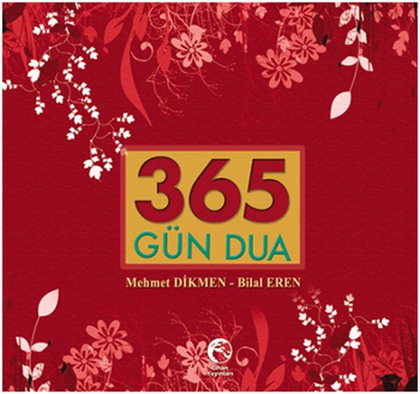 365 Gün Dua, Mehmet Dikmen, Bilal Eren, Cihan Yayınları