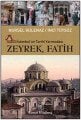 İstanbul'un Tarihi Yarımadası Zeyrek-Fatih, Nursel Gülenaz, Remzi Kitabevi