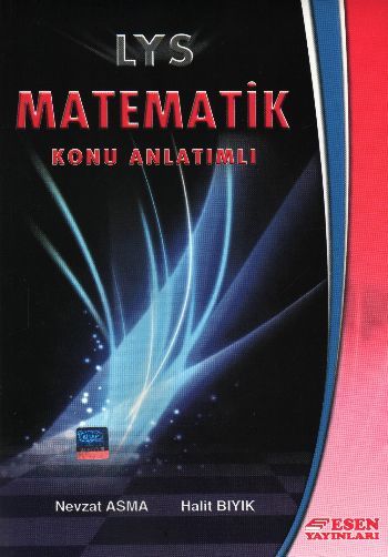 LYS Matematik Konu Anlatımlı - Halit Bıyık;Nevzat Asma