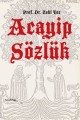 Acayip Sözlük, Prof.Dr. Zeki Tez