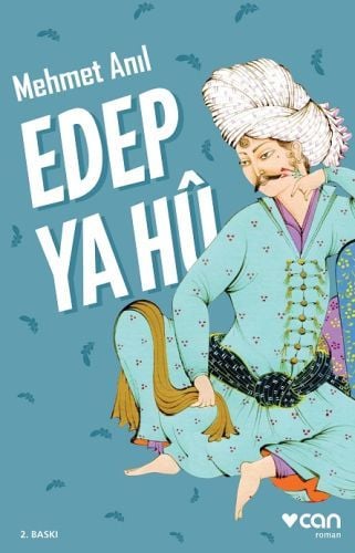 Edep Ya Hu, Mehmet Anıl