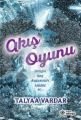Akış Oyunu, Talyaa Vardar, Doğan Novus